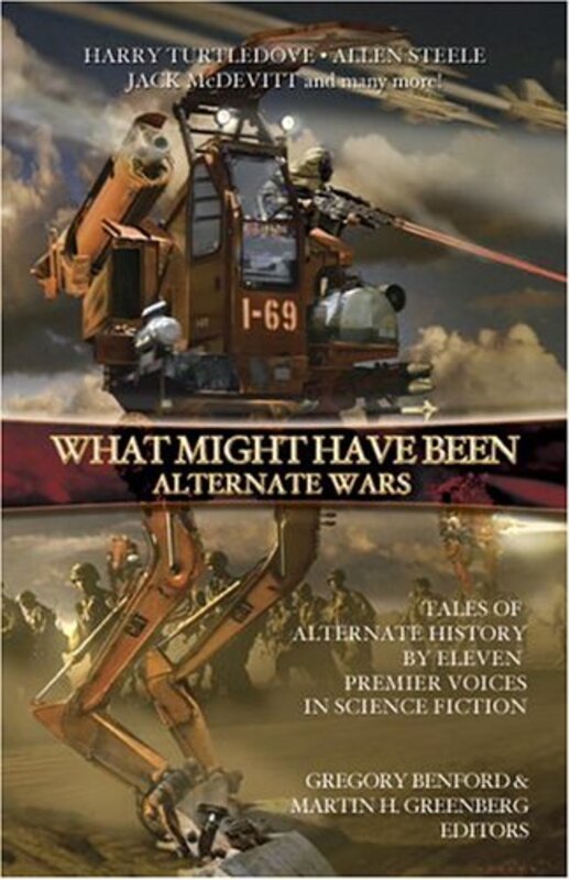 Book cover for "Alternate Wars" by Gregory Benford