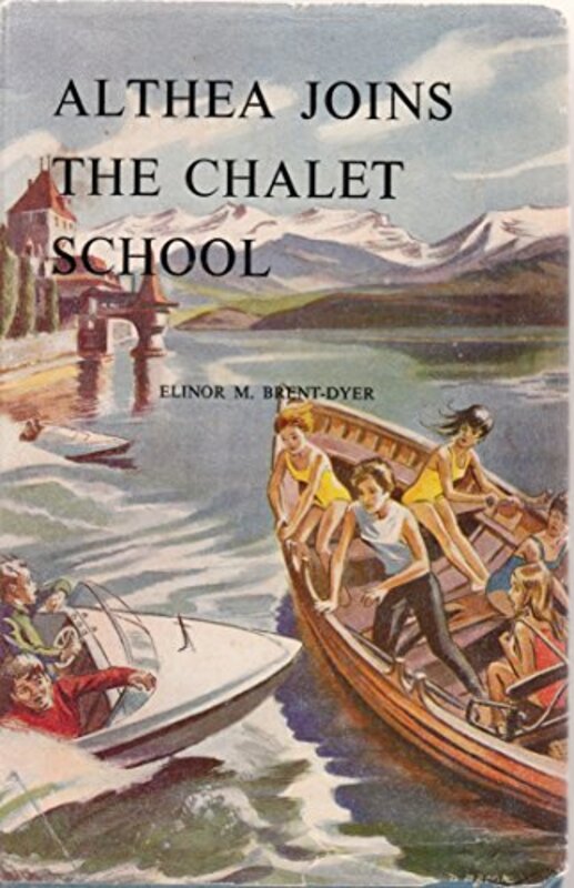 Book cover for "Althea Joins the Chalet School" by Elinor M Brent Dyer