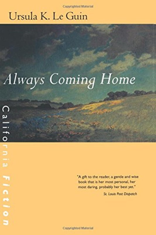 Book cover for "Always Coming Home" by Ursula K Le Guin