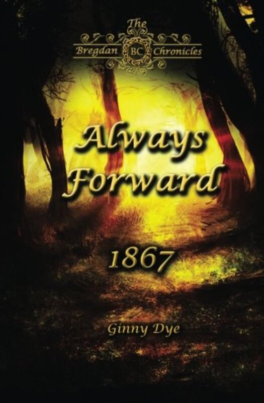 Book cover for "Always Forward" by Ginny Dye