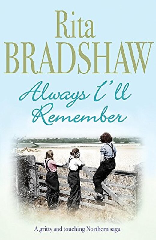 Book cover for "Always I'll Remember" by Rita Bradshaw