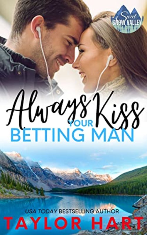 Book cover for "Always Kiss Your Betting Man" by Taylor Hart