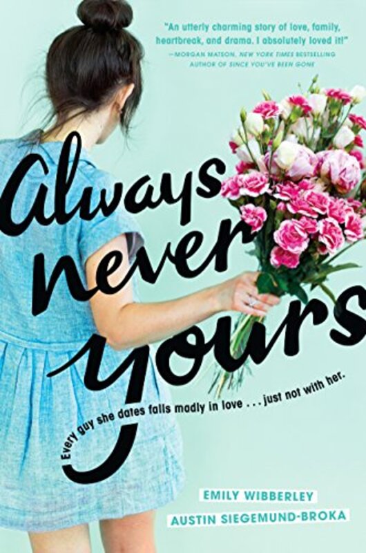 Book cover for "Always Never Yours" by Emily Wibberley