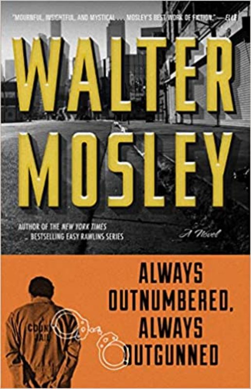 Book cover for "Always Outnumbered, Always Outgunned" by Walter Mosley