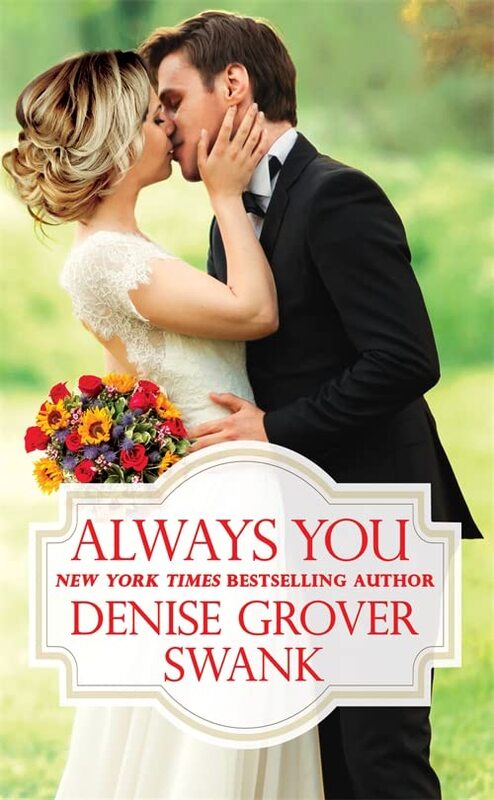 Book cover for "Always You" by Denise Grover Swank