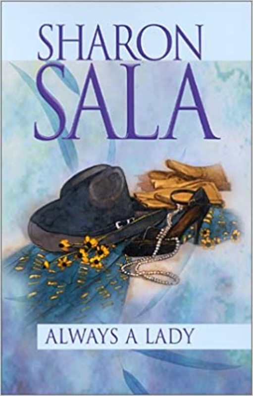 Book cover for "Always a Lady" by Sharon Sala