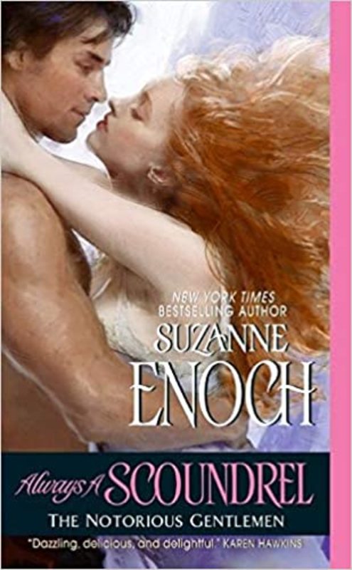 Book cover for "Always a Scoundrel" by Suzanne Enoch