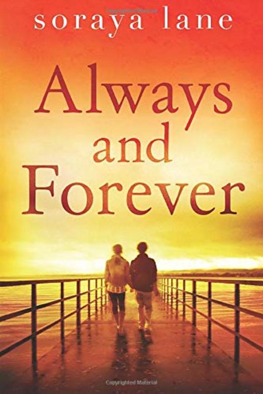 Book cover for "Always and Forever" by Soraya M Lane