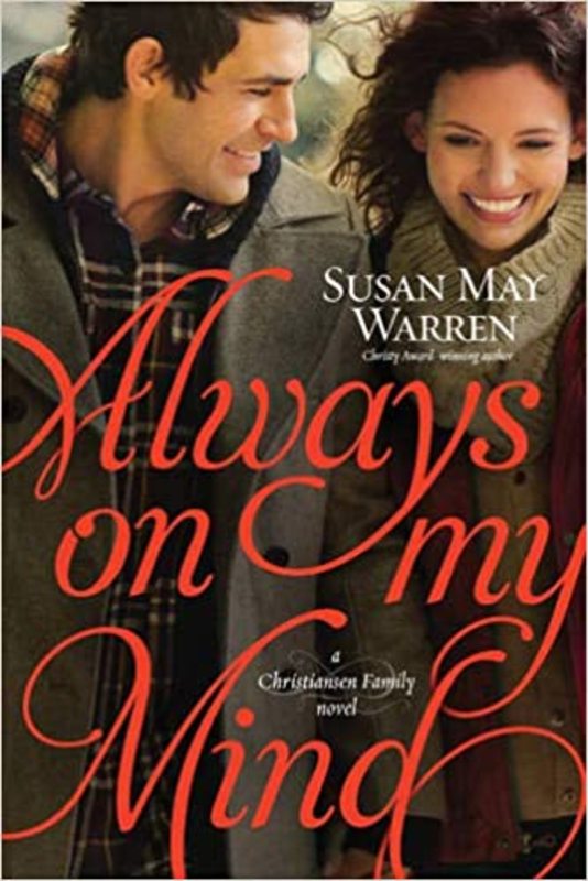 Book cover for "Always on My Mind" by Susan May Warren