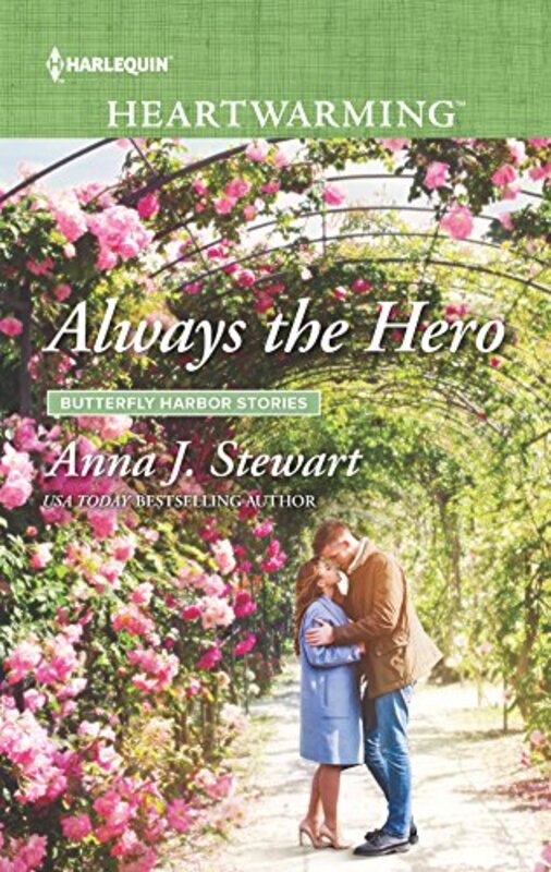Book cover for "Always the Hero" by Anna J Stewart
