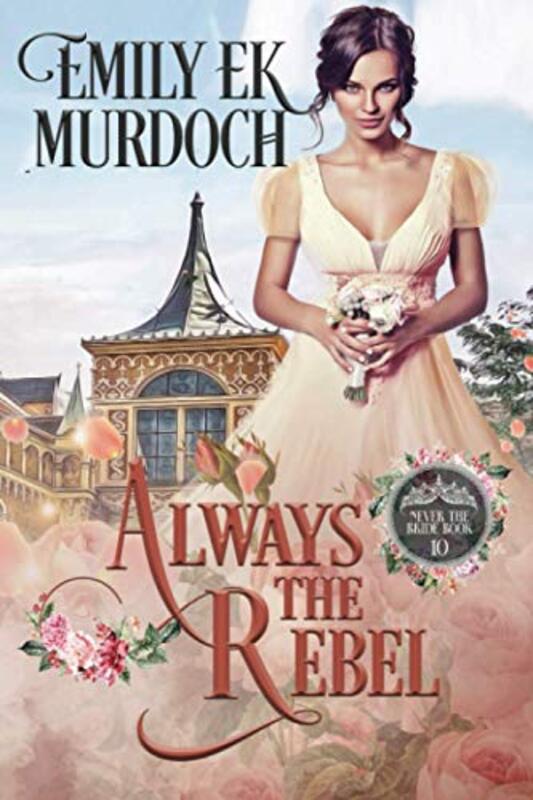 Book cover for "Always the Rebel" by Emily EK Murdoch