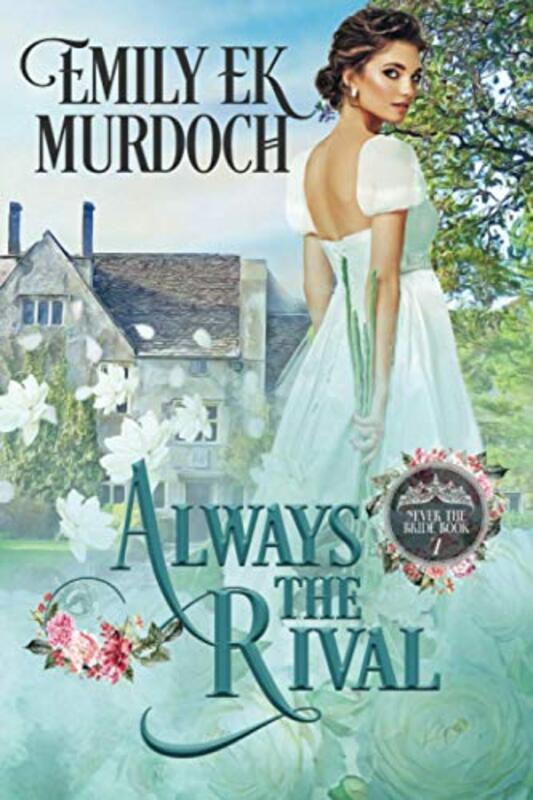 Book cover for "Always the Rival" by Emily EK Murdoch