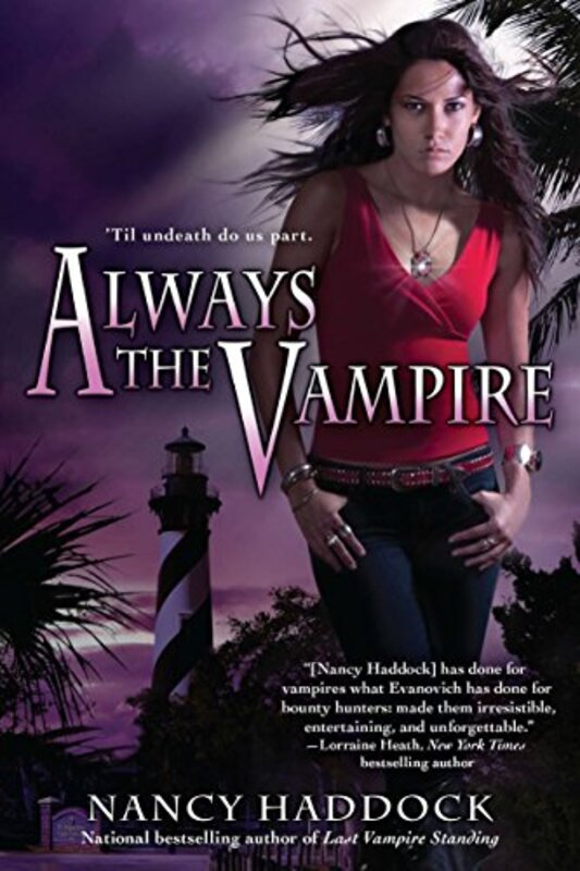 Book cover for "Always the Vampire" by Nancy Haddock