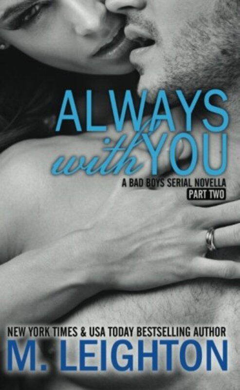 Book cover for "Always with You: Part Two" by M Leighton