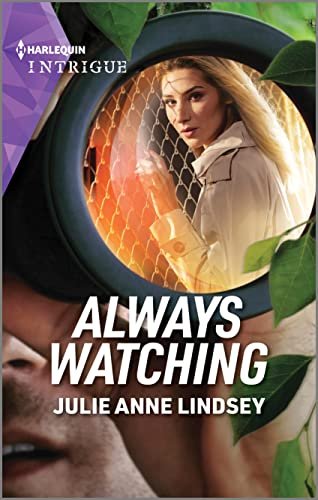 Book cover for "Always Watching" by Julie Anne Lindsey