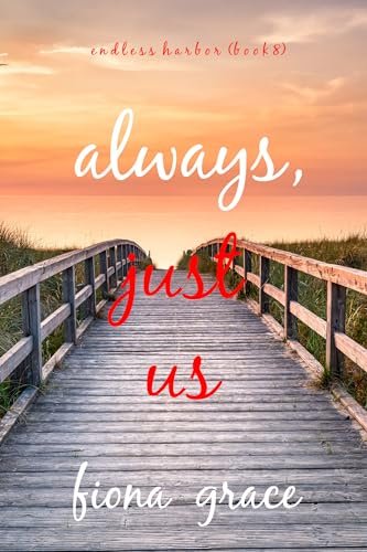 Book cover for "Always, Just Us" by Fiona Grace