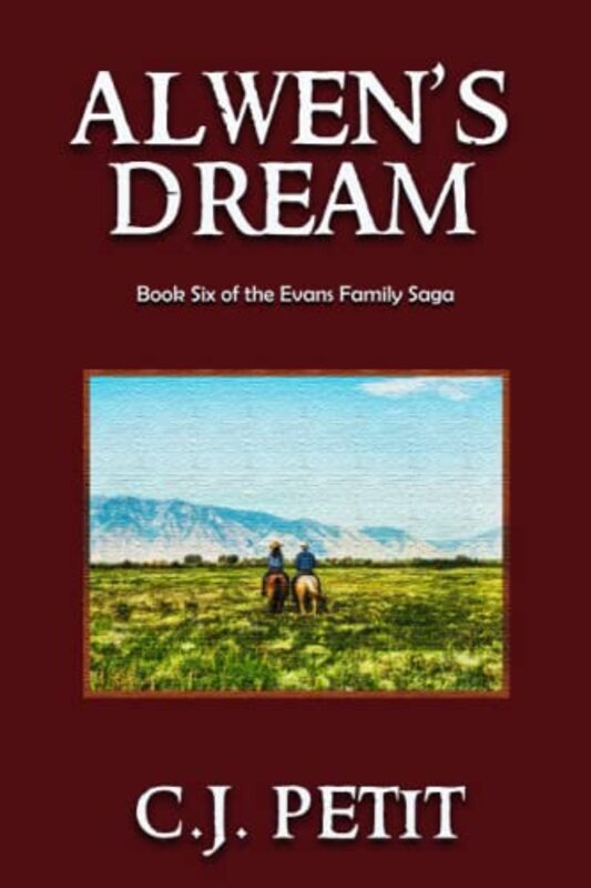 Book cover for "Alwen's Dream" by CJ Petit