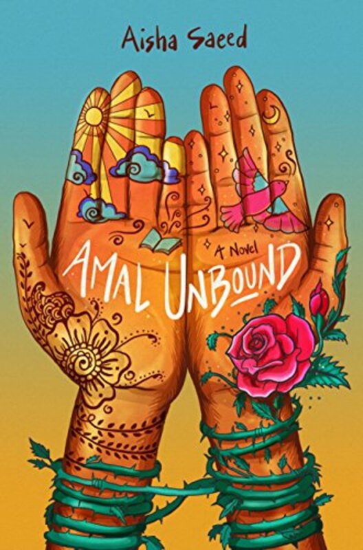 Book cover for "Amal Unbound" by Aisha Saeed
