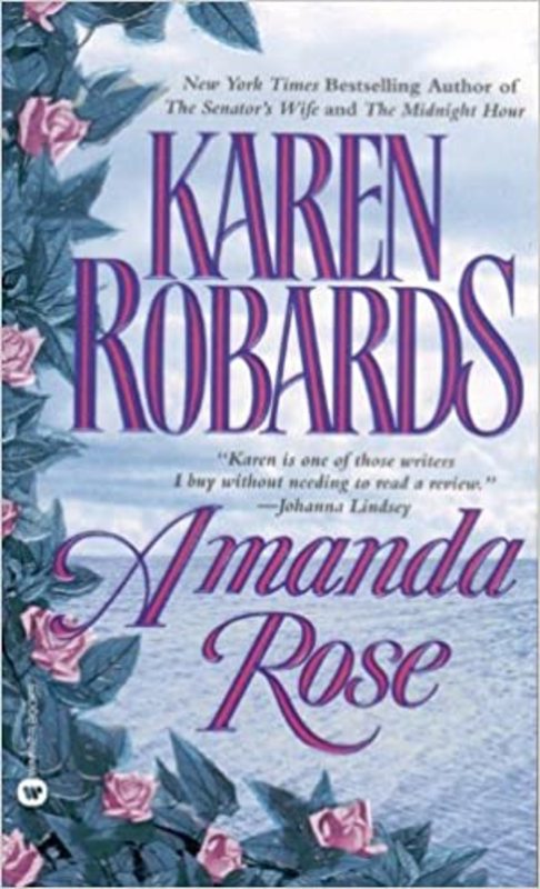 Book cover for "Amanda Rose" by Karen Robards