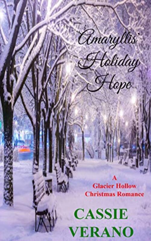 Book cover for "Amaryllis' Holiday Hope" by Cassie Verano