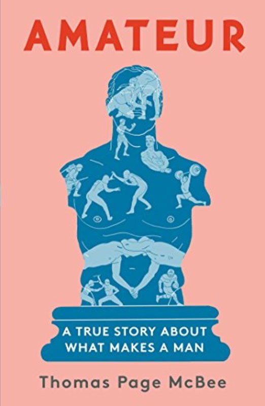 Book cover for "Amateur" by Thomas Page McBee