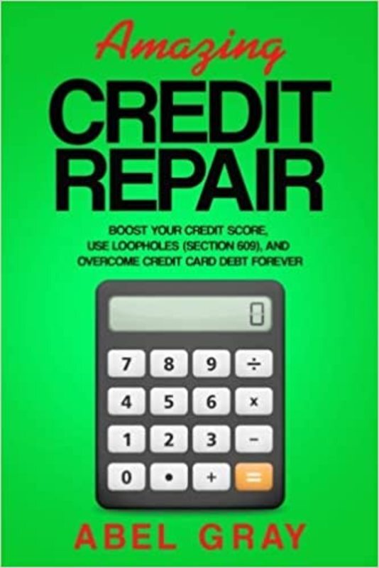 Book cover for "Amazing Credit Repair" by Abel Gray