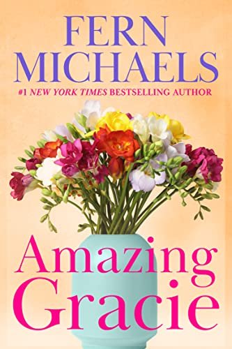 Book cover for "Amazing Gracie" by Fern Michaels