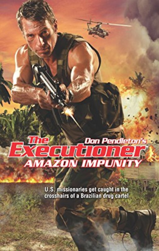 Book cover for "Amazon Impunity" by Don Pendleton
