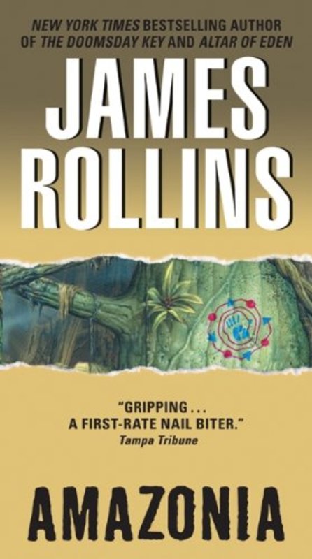 Book cover for "Amazonia" by James Rollins