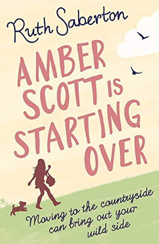 Book cover for "Amber Scott Is Starting Over" by Ruth Saberton