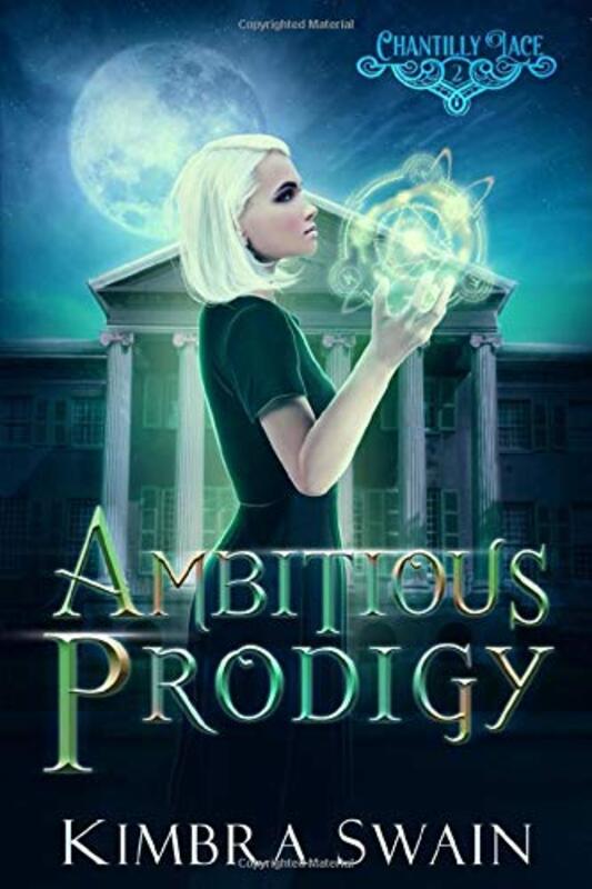 Book cover for "Ambitious Prodigy" by Kimbra Swain