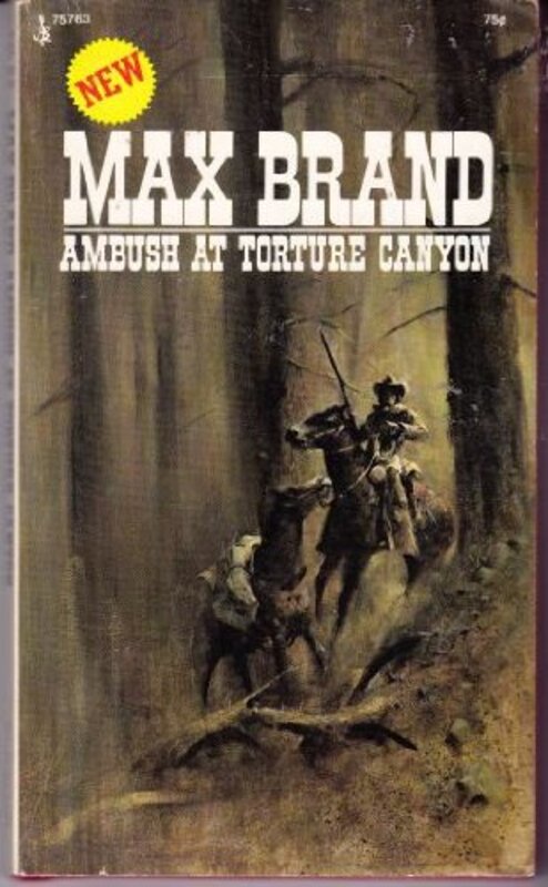 Book cover for "Ambush at Torture Canyon" by Max Brand