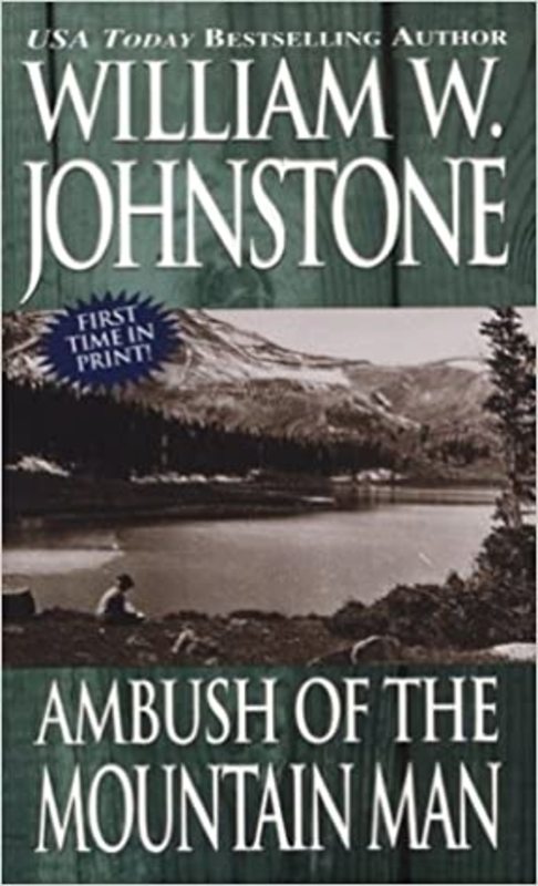 Book cover for "Ambush of the Mountain Man" by William W. Johnstone