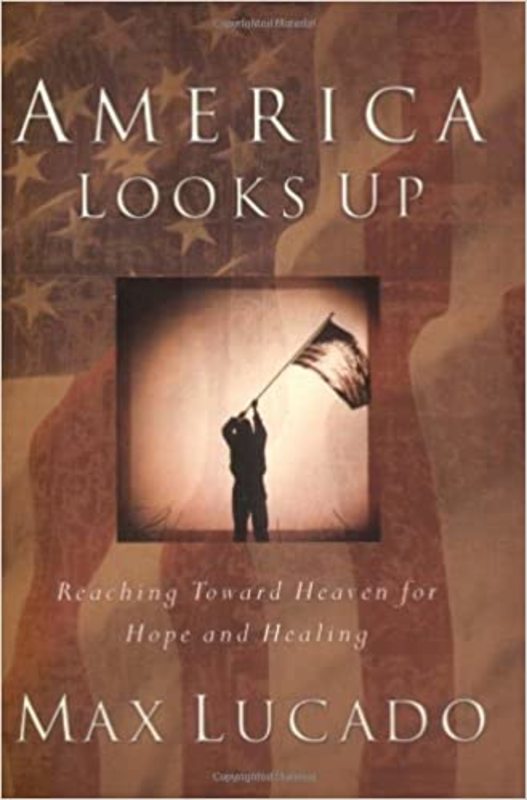Book cover for "America Looks Up" by Max Lucado