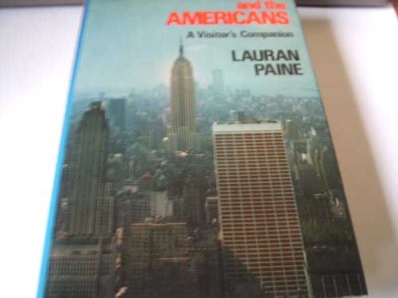 Book cover for "America and the Americans" by Lauran Paine