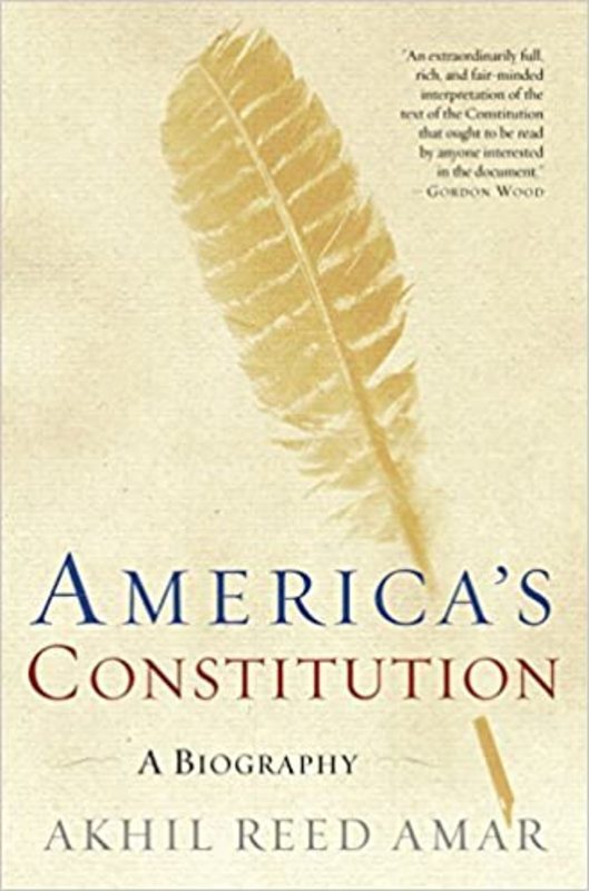 Book cover for "America's Constitution" by Akhil Reed Amar