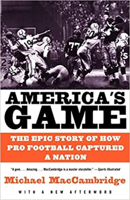 Book cover for "America's Game" by Michael MacCambridge