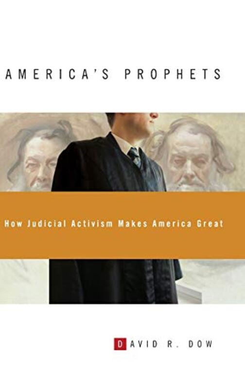 Book cover for "America's Prophets" by David R Dow