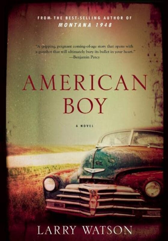 Book cover for "American Boy" by Larry Watson