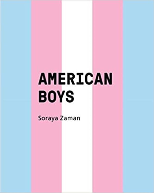 Book cover for "American Boys" by Soraya Zaman