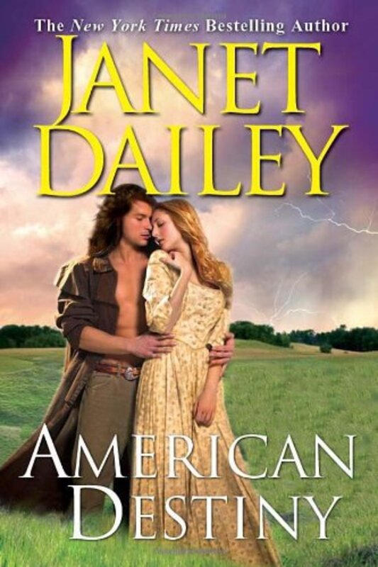 Book cover for "American Destiny" by Janet Dailey