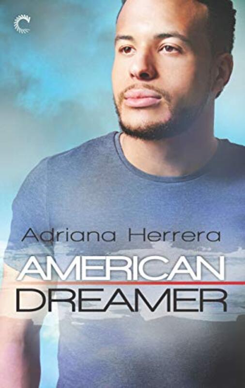 Book cover for "American Dreamer" by Adriana Herrera