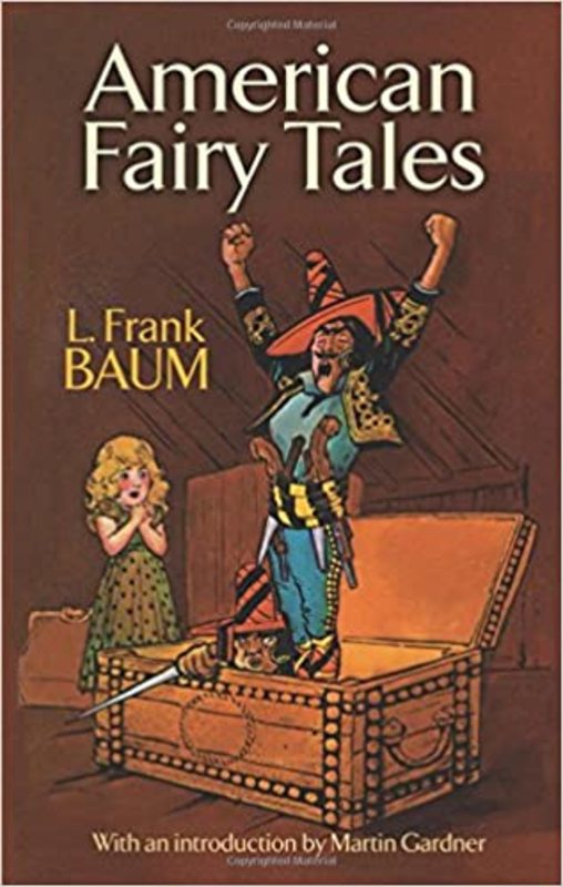 Book cover for "American Fairy Tales" by L Frank Baum