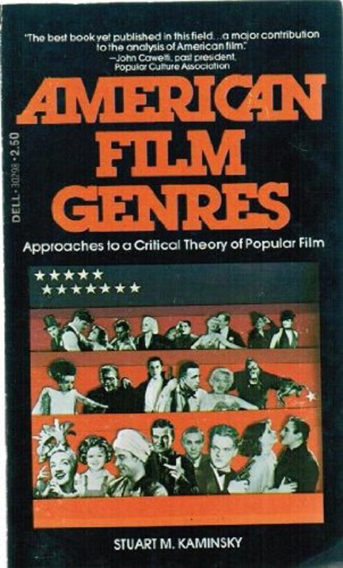 Book cover for "American Film Genres" by Stuart M Kaminsky