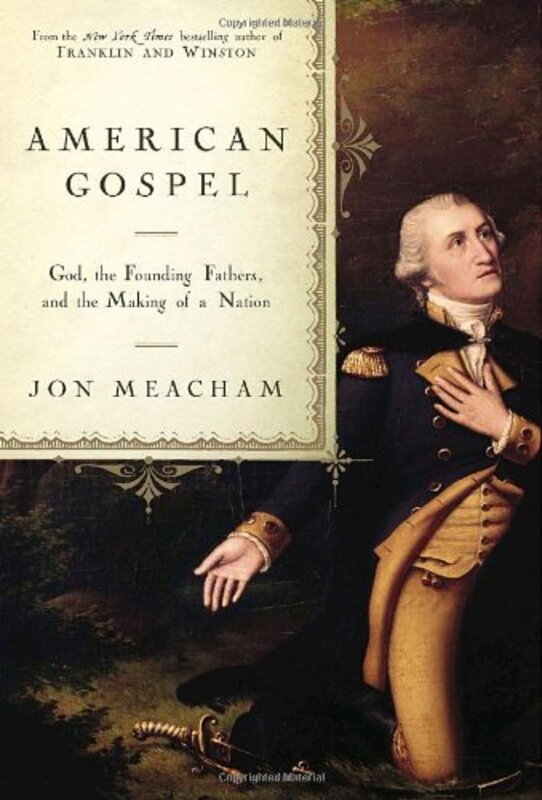 Book cover for "American Gospel" by Jon Meacham