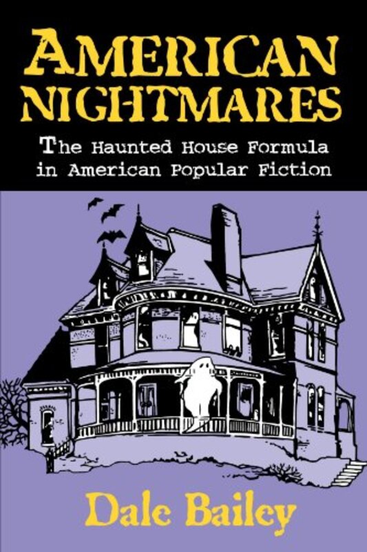 Book cover for "American Nightmares" by Dale Bailey