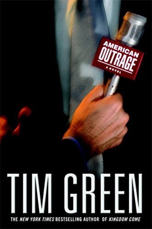 Book cover for "American Outrage" by Tim Green
