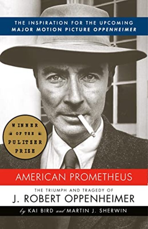 Book cover for "American Prometheus" by Kai Bird