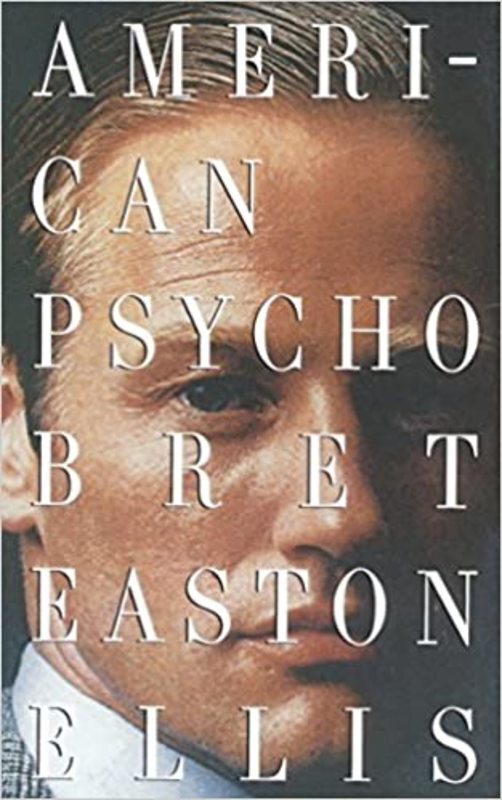 Book cover for "American Psycho" by Bret Easton Ellis