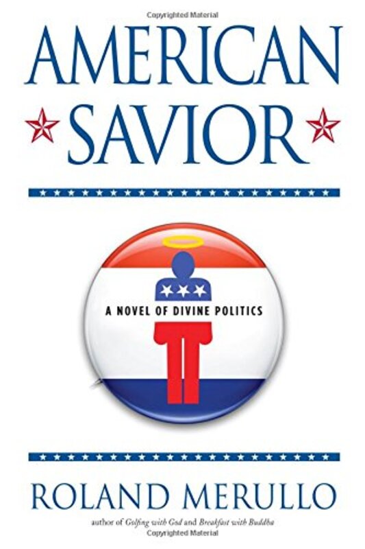 Book cover for "American Savior" by Roland Merullo